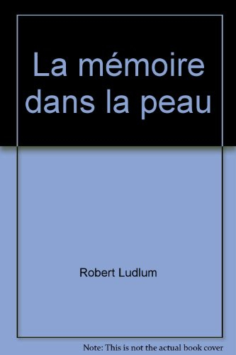 la mémoire dans la peau