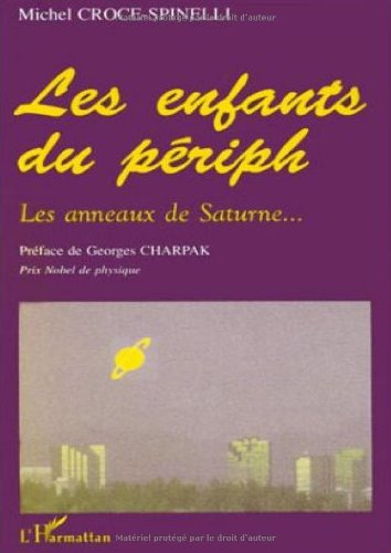 Les enfants du périph : les anneaux de Saturne...