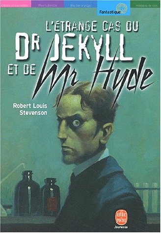 l'étrange cas du dr. jekyll et de mr. hyde