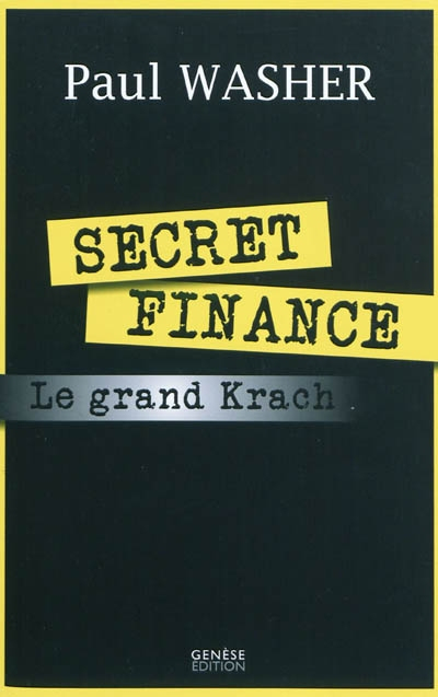 Secret finance ou Le grand krach