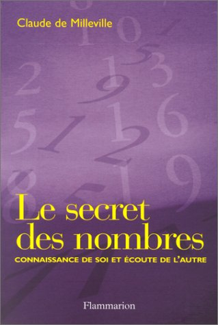 Le secret des nombres : connaissance de soi et écoute des autres