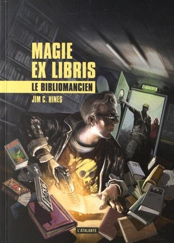Magie ex libris. Vol. 1. Le bibliomancien