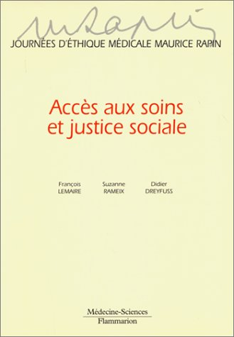 Journées d'éthique médicale Maurice Rapin : accès aux soins et justice sociale