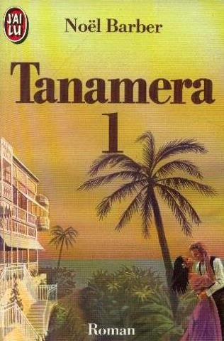 Tanamera. Vol. 1