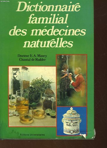 dictionnaire familial des medecines naturelles