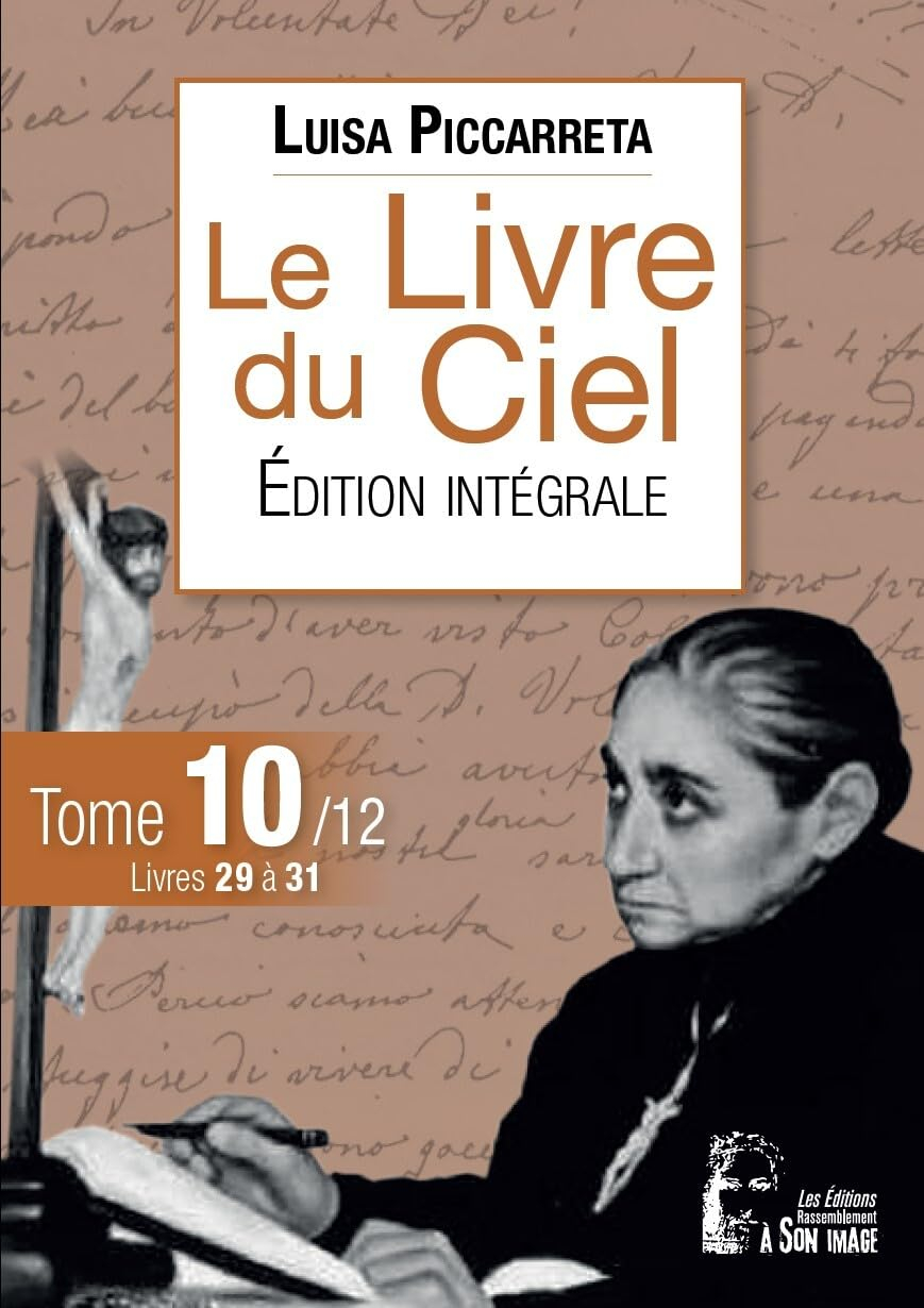 Le livre du ciel : édition intégrale. Vol. 10. Livres 29 à 31 : du 13 février 1931 au 5 mars 1933