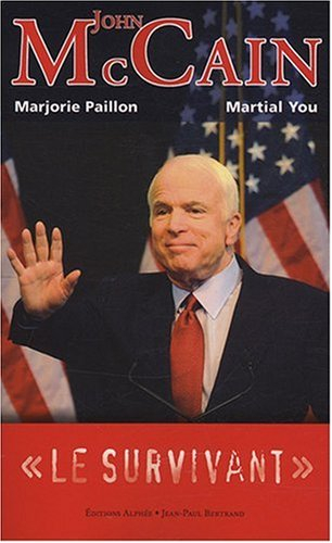 John McCain, le survivant