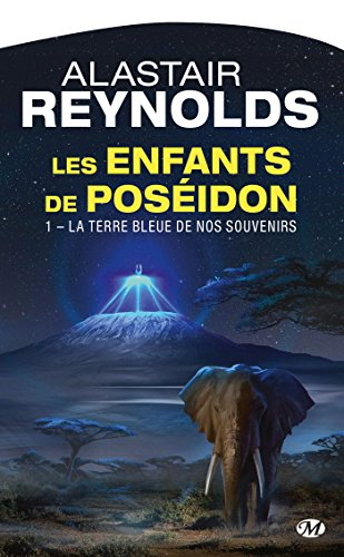 Les enfants de Poséidon. Vol. 1. La terre bleue de nos souvenirs