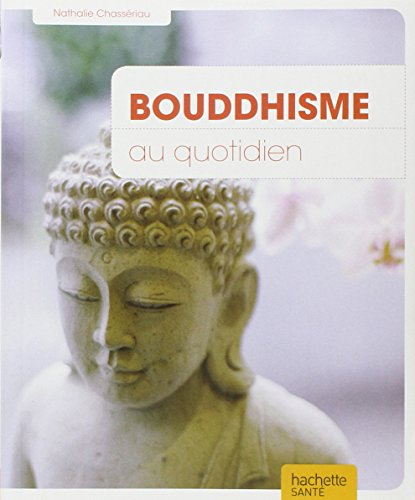 Bouddhisme au quotidien
