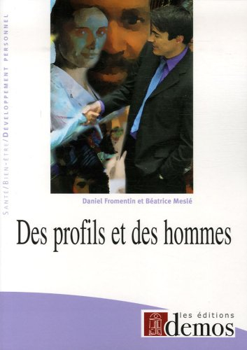 Des profils et des hommes