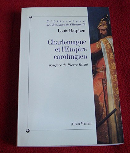 Charlemagne et l'Empire carolingien