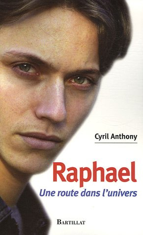 Raphael : une route dans l'univers