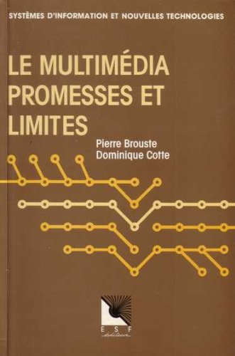 Le Multimédia : promesses et limites