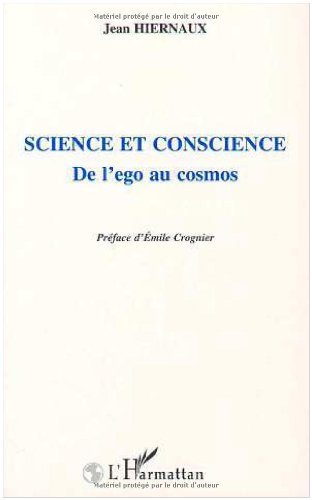 Science et conscience : de l'ego au cosmos