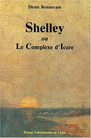 Shelley ou le Complexe d'Icare