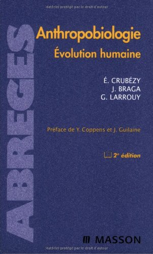 Anthropobiologie : évolution humaine