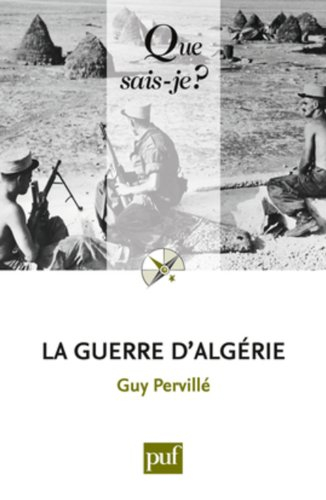 La guerre d'Algérie (1954-1962)