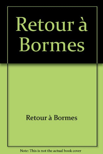 Retour à Bormes