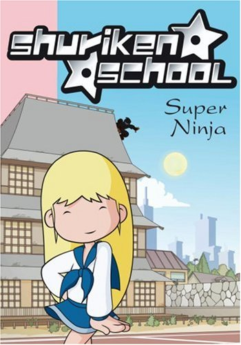 Shuriken school. Vol. 7. Super ninja !