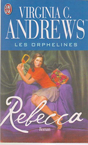 Les orphelines. Vol. 4. Rebecca