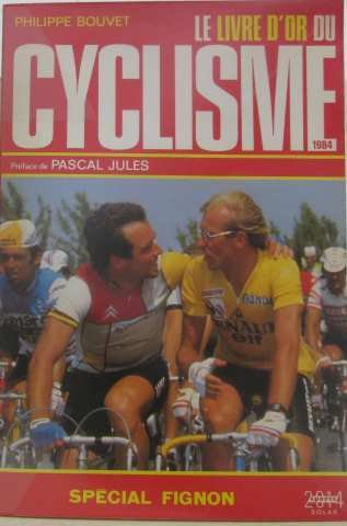 le livre d'or du cyclisme. 1984