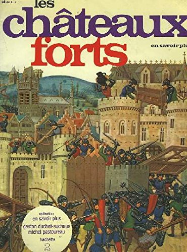 Les Châteaux-forts