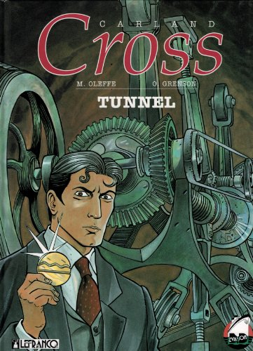 Carland Cross. Vol. 3. Tunnel