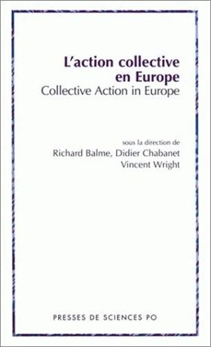 L'action collective en Europe. Collective action in Europe