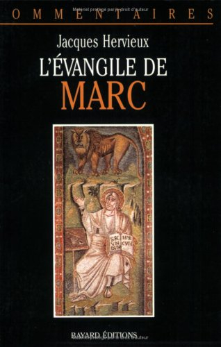 L'Evangile de Marc : commentaire pastoral