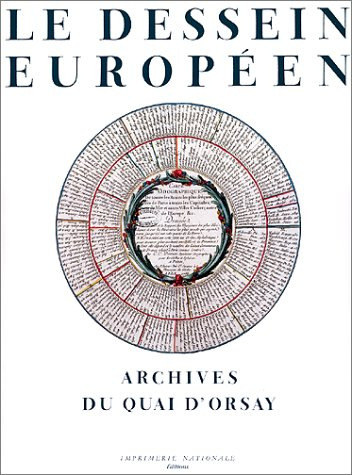 le dessein européen - archives du quai d'orsay