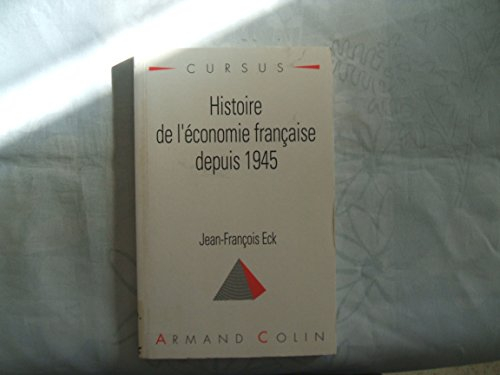 histoire de l'économie française depuis 1945