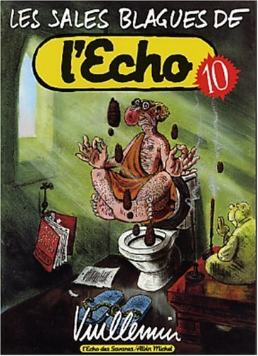 Les sales blagues de l'Echo. Vol. 10