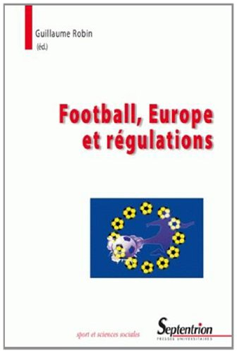 Football, Europe et régulations