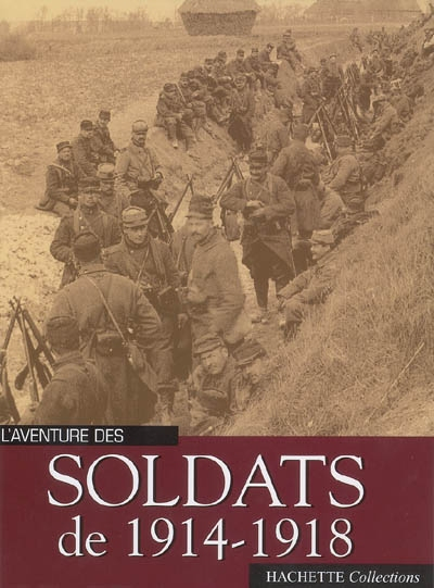 Soldats de 1914 -1918