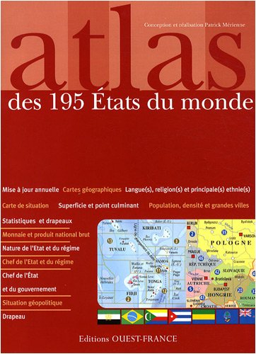 Atlas des 195 Etats du monde : statistiques et drapeaux