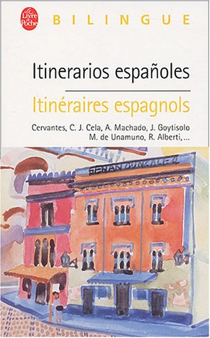 Itinéraires espagnols. Itinerarios espanoles