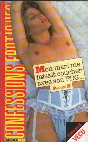 Mon mari me faisait coucher avec son PDG