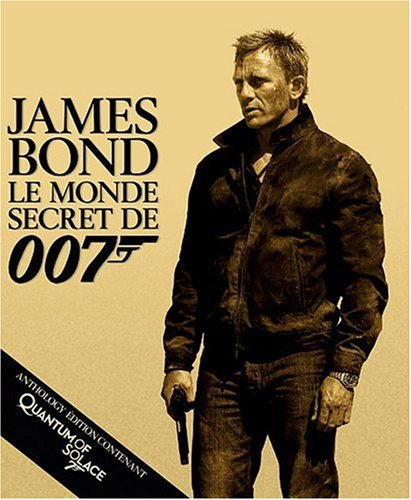 James Bond : le monde secret de 007