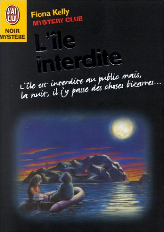 Mystery club. Vol. 3. L'île interdite