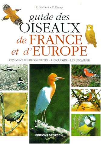 Guide des oiseaux de France et d'Europe