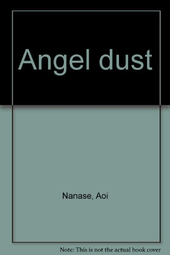 Angel dust