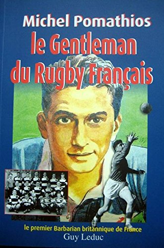 michel pomathios, le gentleman du rugby français