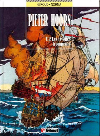 Pieter Hoorn. Vol. 2. Les rivages trompeurs