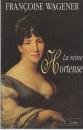 La reine Hortense : 1783-1837 - Françoise Wagener