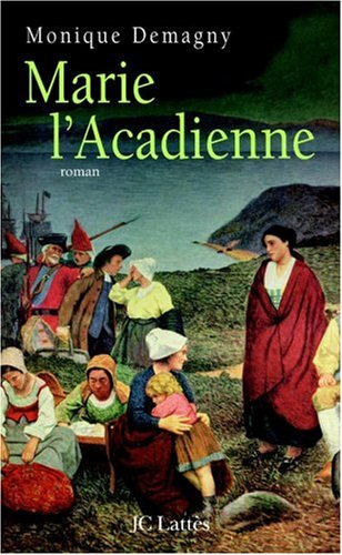 Marie l'Acadienne