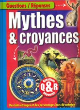 mythes & croyances question réponse pour enfant