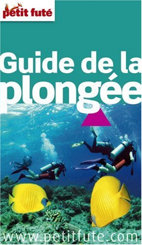 Guide de la plongée : 2009-2010