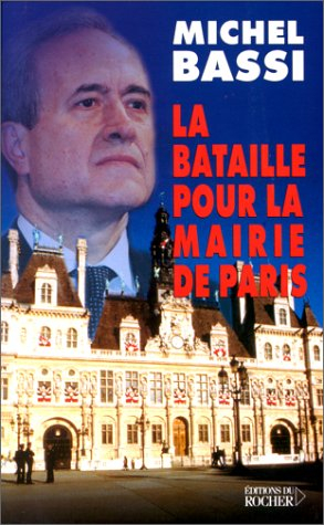 La bataille pour la mairie de Paris