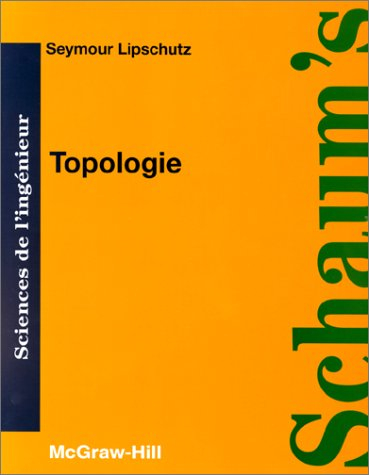 Topologie : cours et problèmes
