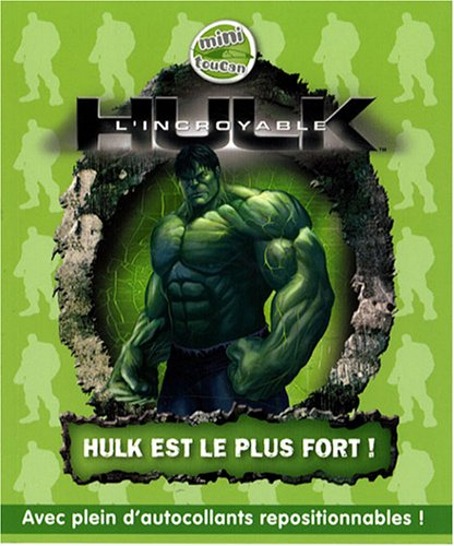 L'incroyable Hulk : Hulk est le plus fort !